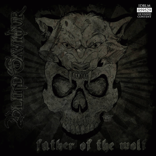 Blind Saviour : Father of the Wolf